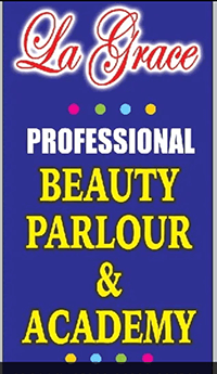 LA GRACE PROFESSIONAL BEAUTY PARLOUR & ACADEMY