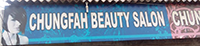CHUNGFA BEAUTY PARLOUR